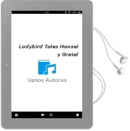 Descargar AudioLibro Ladybird Tales: Hansel y Gretel de Varios Autores año 2012