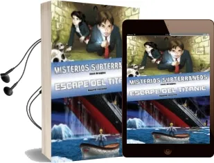 Descargar AudioLibro Misterios Subterraneos / Escape del Titanic de Javi Araguz año 2012