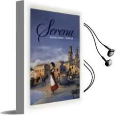 Descargar AudioLibro Serena de Dolors Garcia I Cornella año 2012