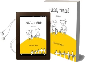 Descargar AudioLibro Tureli, Turelo de Elzbieta año 2012