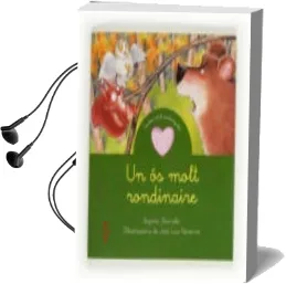 Descargar AudioLibro Un os Molt Rondinaire de Begoña Ibarrola año 2012