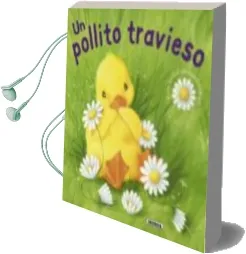 Descargar AudioLibro Un Pollito Travieso de Varios Autores año 2012