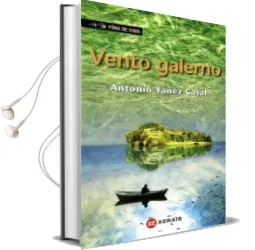 Descargar AudioLibro Vento Galerno de Antonio Yañez Casal año 2012