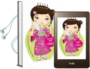 Descargar AudioLibro Al Japo amb l Akiko de Varios Autores año 2012