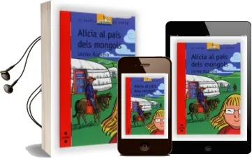Descargar AudioLibro Alicia al Pais Dels Mongols de Ulrike Kuckero año 2012