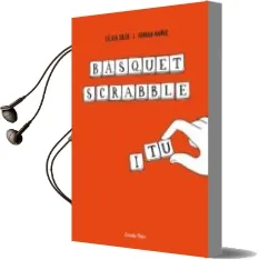 Descargar AudioLibro Basquet, Scrabble i tu de Silvia Soler año 2012