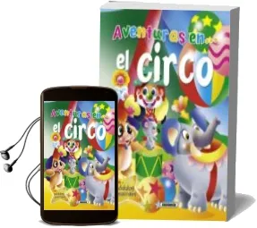 Descargar AudioLibro El Circo (Aventuras con Sonido) de Varios Autores año 2012