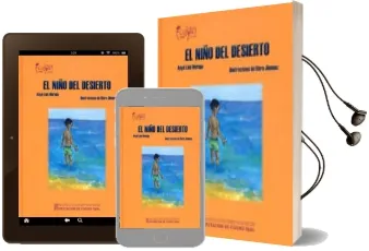 Descargar AudioLibro El Niño del Desierto de Angel Luis Moraga año 2012