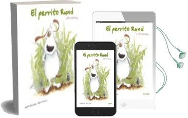 Descargar AudioLibro El Perrito Rund y los Contrarios (Pequeñologuez) de Annik Henning año 2012