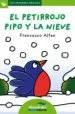 AudioLibro El Petirrojo Pipo y la Nieve (Letra de Palo) de Francesco T. Altan