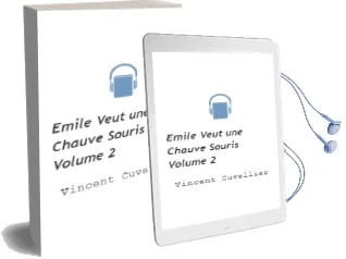 Descargar AudioLibro Emile Veut une Chauve-Souris (Volume 2) de Vincent Cuvellier año 2012