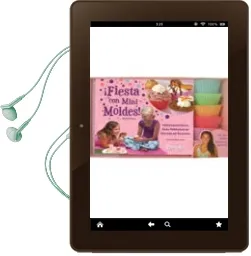 Descargar AudioLibro ¡Fiesta con Mini Moldes! de Varios Autores año 2012