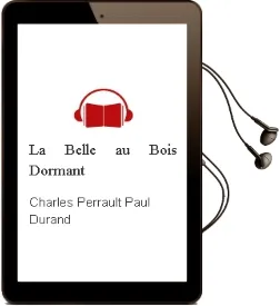 Descargar AudioLibro La Belle au Bois Dormant de Charles Perrault; Paul Durand año 2012