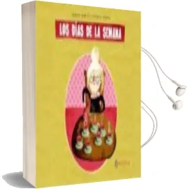 Descargar AudioLibro Los Dias de la Semana de Teresa Sabate I Rodie año 2012