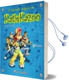 Descargar AudioLibro Mal Rollo ... (Katie Kazoo) de Nancy Krulik año 2012