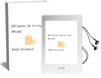 Descargar AudioLibro Mi Sueño de Ser: Top Model de Emilie Beaumont año 2012