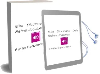 Descargar AudioLibro Mini Diccionari Dels Bebes: Joguines de Emilie Beaumont año 2012