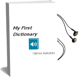 Descargar AudioLibro My First Dictionary de Varios Autores año 2012