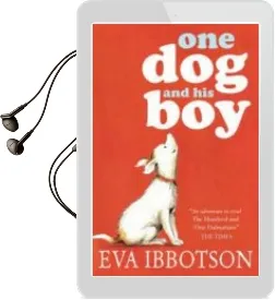 Descargar AudioLibro One dog and his boy de Eva Ibbotson año 2012