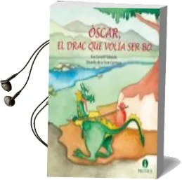 Descargar AudioLibro Oscar el Drac que Volia ser bo de Eva Cervello año 2012