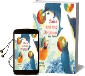 Descargar AudioLibro Zaira and the Dolphins de Mar Pavon año 2012