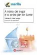 AudioLibro A Nena de Auga e o Principe de Lume de Xabier Docampo