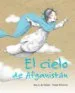 AudioLibro El Cielo de Afganistan de Ana A. De Eulate; Sonja Wimmer
