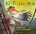 AudioLibro El Pirata bob (3ª ed) de Kathryn Lasky