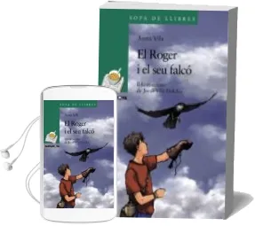 Descargar AudioLibro El Roger i el seu Falco de Anna Vila año 2012