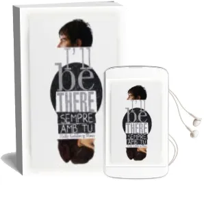 Descargar AudioLibro I ll be There Sempre amb tu de Holly Goldberg Sloan año 2012