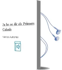 Descargar AudioLibro Ja ho se Dir. els Primers Calculs de Varios Autores año 2012