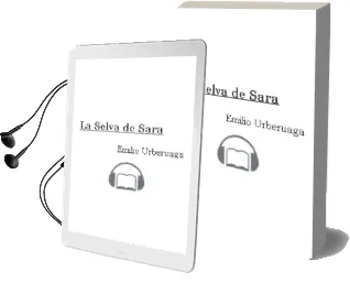 Descargar AudioLibro La Selva de Sara de Emilio Urberuaga año 2012