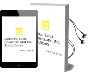 Descargar AudioLibro Ladybird Tales: Goldilocks and the Three Bears de Varios Autores año 2012