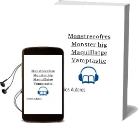 Descargar AudioLibro Monstrecofres Monster Hig: Maquillatge Vamptastic de Varios Autores año 2012