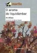 AudioLibro O Aroma do Liquidambar de An Alfaya