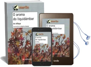 Descargar AudioLibro O Aroma do Liquidambar de An Alfaya año 2012