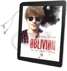 Descargar AudioLibro Oblivion: Un cel Rere l Altre de Francesc Miralles año 2012