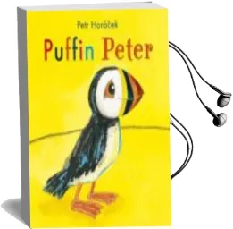 Descargar AudioLibro Puffin Peter de Petr Horacek año 2012