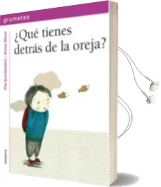 Descargar AudioLibro ¿Que Tienes Detras de la Oreja? de Pia Guindulain año 2012