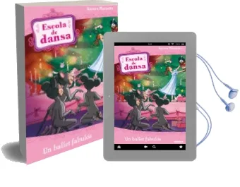 Descargar AudioLibro Un Ballet Fabulos de Aurora Marsotto año 2012