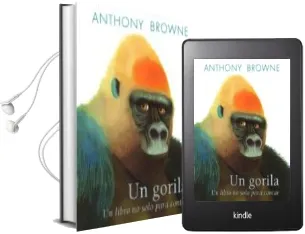 Descargar AudioLibro Un Gorila: Un Libro no Solo para Contar de Anthony Browne año 2012