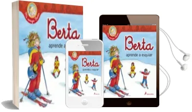 Descargar AudioLibro Berta Aprende a Esquiar de Liane Schneider año 2012