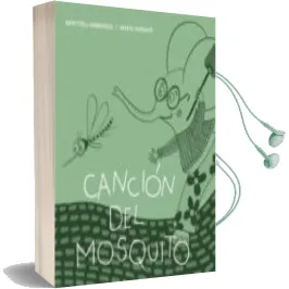 Descargar AudioLibro Cancion de Mosquito (Las Sirenas) de Meritxell Armengol año 2012