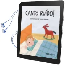 Descargar AudioLibro Canto Ruido! de Jose Campanari año 2012