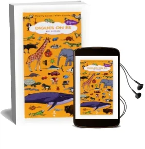 Descargar AudioLibro Digues on és Gegant: Els Animals de Thierry Laval año 2012