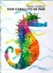 AudioLibro Don Caballito de mar de Eric Carle