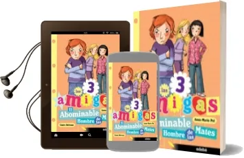 Descargar AudioLibro El Abominable Hombre de las Mates (Las Tres Amigas) de Anne Marie Pol año 2012