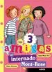 AudioLibro El Internado de Mont-Rose (Las Tres Amigas) de Anne Marie Pol
