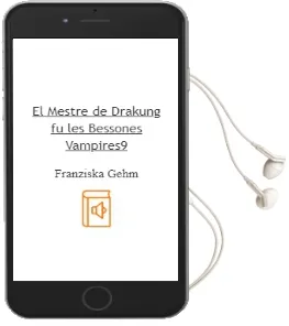 Descargar AudioLibro El Mestre de Drakung-Fu (Les Bessones Vampires9 de Franziska Gehm año 2012