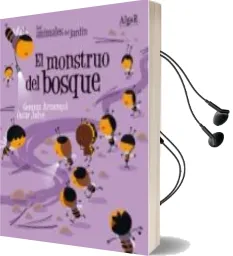 Descargar AudioLibro El Monstruo del Bosque (Letra Imprenta) (Los Animales del Jardin 9) de Gemma Armengol año 2012